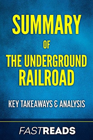 Cover of Summary of The Underground Railroad
