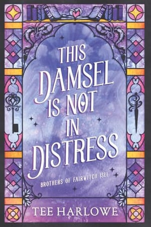 Cover of This Damsel Is Not in Distress: A Cozy Fantasy Romance (Brothers of Fairwitch Isle)