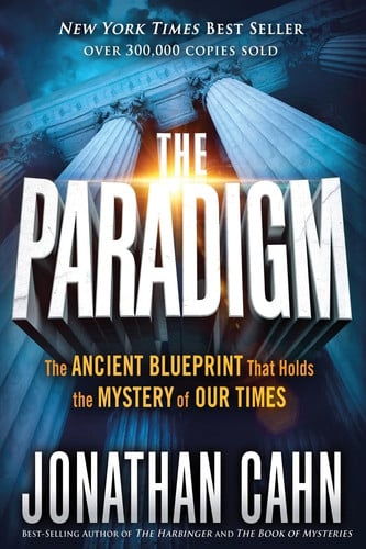 Cover of The Paradigm: The Ancient Blueprint That Holds the Mystery of Our Times