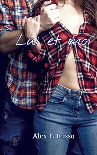 Cover of Lui Et Moi: Romance