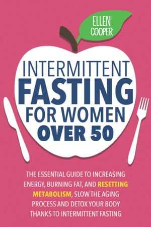 Cover of Intermittent Fasting for Women Over 50