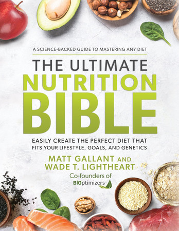 Cover of The Ultimate Nutrition Bible: Easily Create the Perfect Diet That Fits Your Lifestyle, Goals, and Genetics