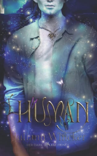 Cover of Human: Her Dark Fae Prince