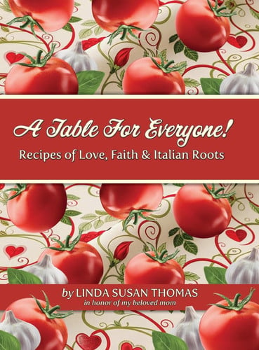 Cover of A Table for Everyone: Recipes of Love, Faith and Italian Roots