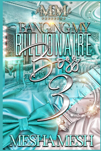 Cover of Banging My Billionaire Boss 3