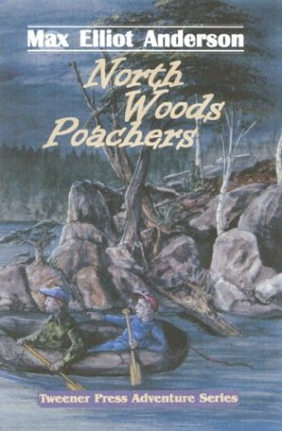 Cover of North Woods Poachers