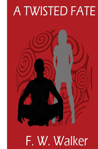 Cover of A Twisted Fate