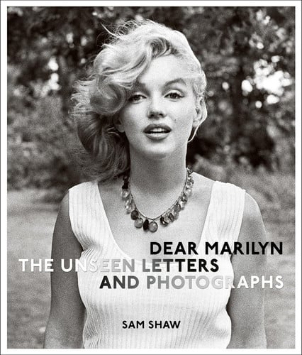 Cover of Dear Marilyn: The Unseen Letters and Photographs