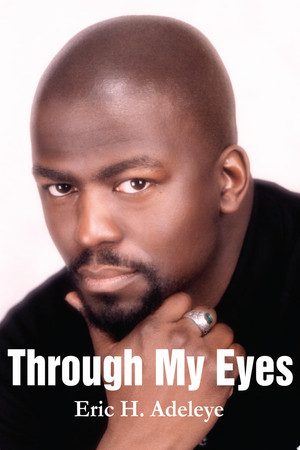 Cover of Through My Eyes