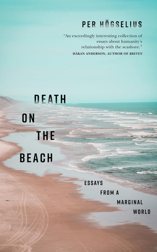Cover of Death on the Beach: Essays From Marginal Worlds