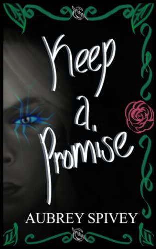 Cover of Keep A Promise: The Dark Kingdom Trilogy Book 2