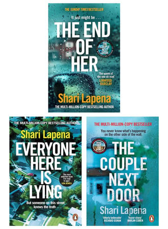 Cover of Shari Lapena 3 Books Collection Set (The Couple Next Door, The End of Her & Everyone Here Is Lying)