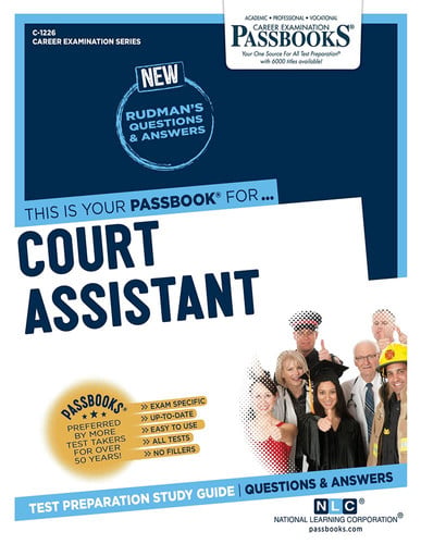 Cover of Court Assistant (C-1226) Passbooks Study Guide