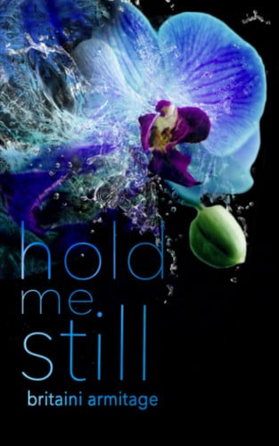 Cover of Hold Me Still