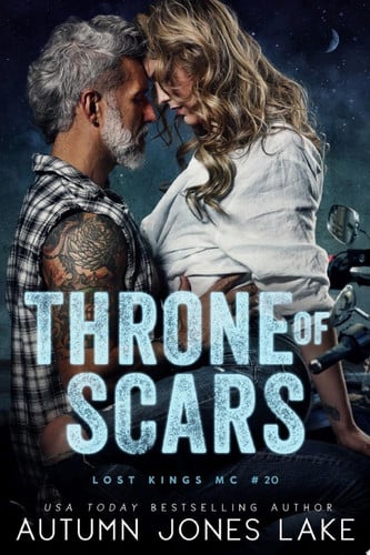 Cover of Throne of Scars (Lost Kings MC #20)