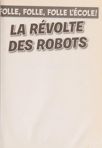 Cover of La Révolte Des Robots
