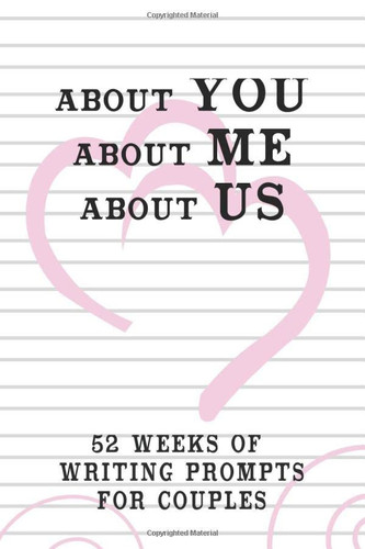 Cover of About You about Me about Us