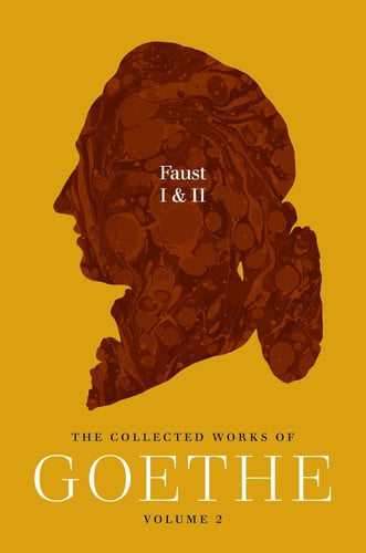 Cover of Faust I & II: The Collected Works of Goethe, Volume 2