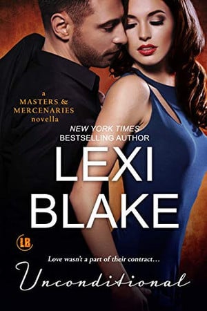Cover of Unconditional (Masters and Mercenaries, #5.5)