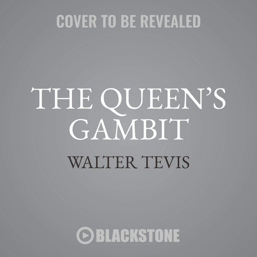 Cover of The Queen's Gambit Lib/E
