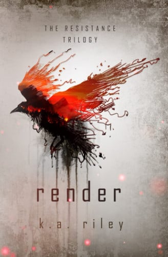 Cover of Render A Dystopian Novel