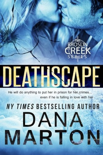 Cover of Deathscape (Broslin Creek, #2)