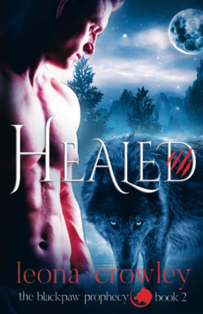 Cover of Healed: (The Blackpaw Prophecy, Book 2)