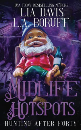 Cover of Midlife Hotspots (Hunting After Forty, #1)