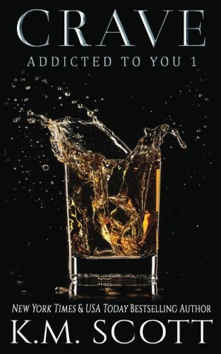 Cover of Crave (Addicted to You #1)
