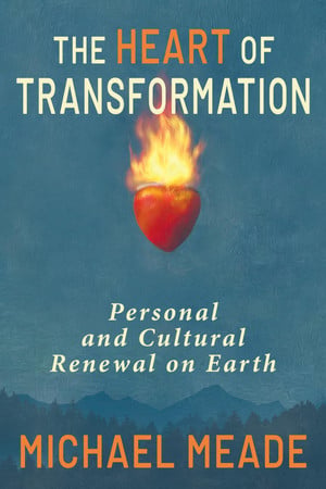 Cover of The Heart of Transformation