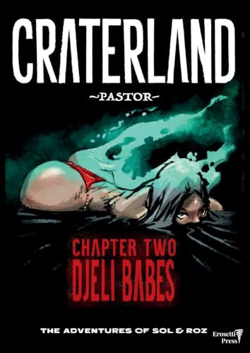 Cover of Craterland: Chapter 2 Djeli Babes