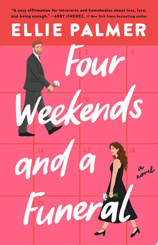 Cover of Four Weekends and a Funeral