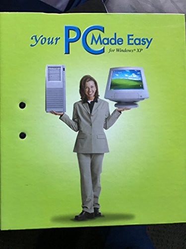 Cover of Your PC Made Easy for Windows XP