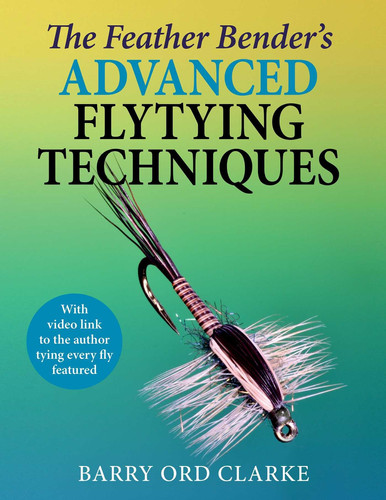 Cover of Feather Bender's Advanced Flytying Techniques