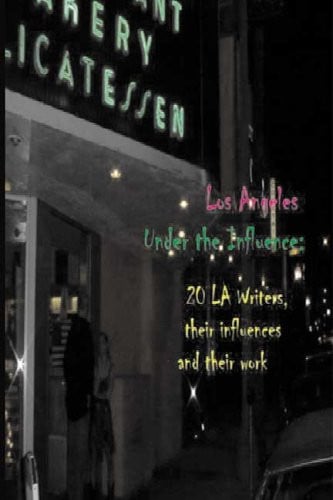 Cover of Los Angeles Under the Influence