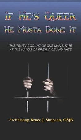 Cover of If He's Queer He Musta Done It