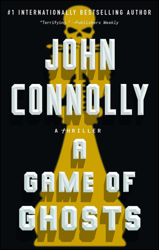 Cover of A Game of Ghosts: A Charlie Parker Thriller