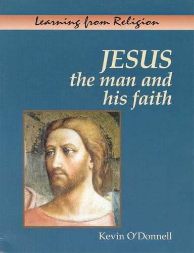 Cover of Jesus: The Man and His Faith
