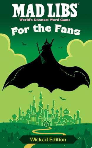 Cover of Mad Libs: For the Fans: Wicked Edition