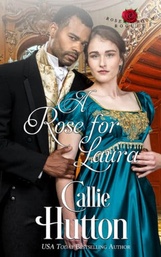 Cover of A Rose for Laura (The Rose Room Rogues)