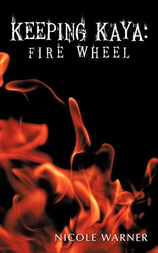 Cover of Keeping Kaya Fire Wheel