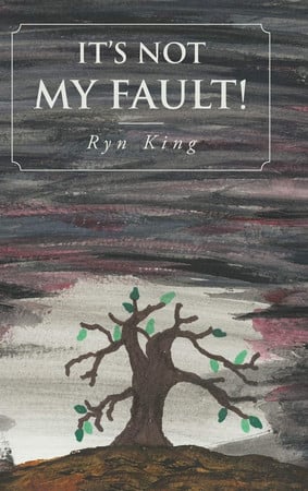 Cover of It's Not My Fault!