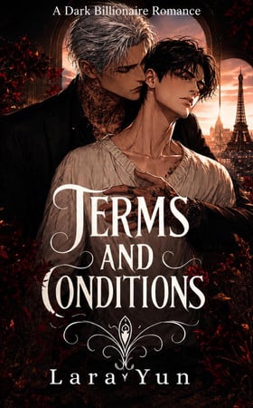 Cover of Terms and Conditions: A Forced Proximity Billionaire MM Romance (Conditions and Consequences Series)