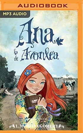 Cover of Ana, La De Avonlea (Ana, La De Tejas Verdes, 2) (Spanish Edition)