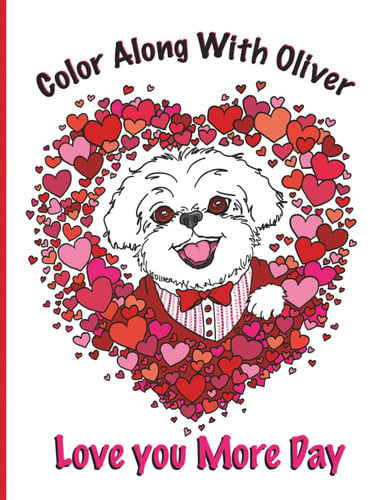 Cover of Color Along With Oliver: Love You More Day