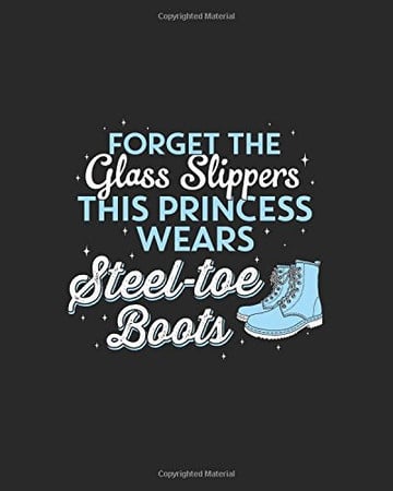 Cover of Warehouse Work Notebook - This Princess Wears Steel Toe Boots - 8x10 Dot Grid Journal Paper Warehouse Work Journal for Women and Girls Daily Journaling With Bullet Paper