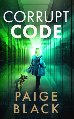 Cover of Corrupt Code (Eden Mercer K-9 Mystery Thriller)