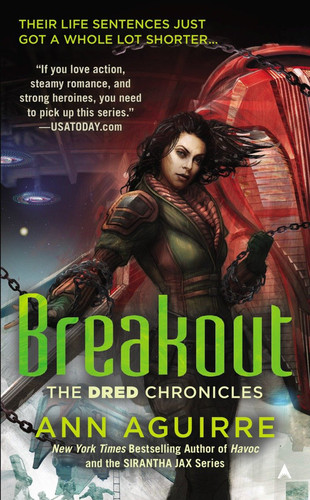 Cover of Breakout (Dred Chronicles, #3)