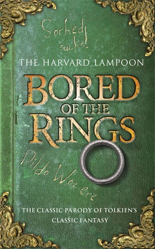 Cover of Bored of the Rings: A Parody of J.R.R. Tolkien's The Lord of the Rings