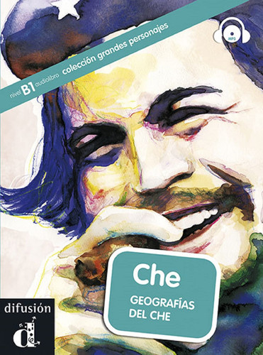 Cover of Che: Geografías Del Che